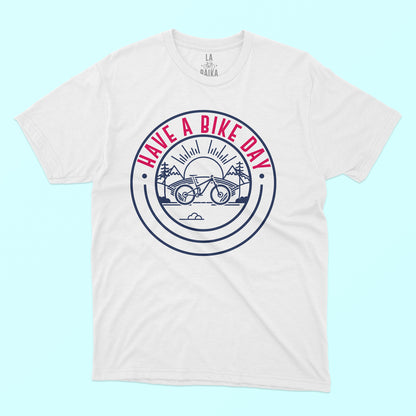 Playera MTB Have a bike day